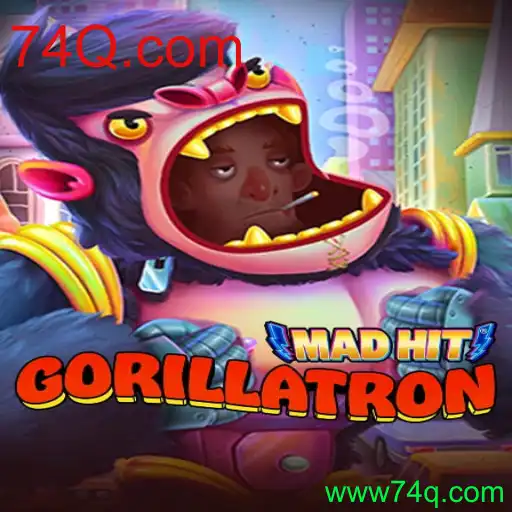 MadHitGorillatron: Descubra o Fenômeno do Jogo com 74Q.com